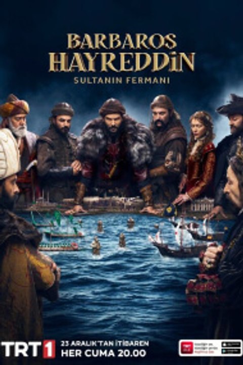 Barbaros Hayreddin Sultanin Fermani (Edicto de Barbaros Hayreddin Sultan) - Episode 20