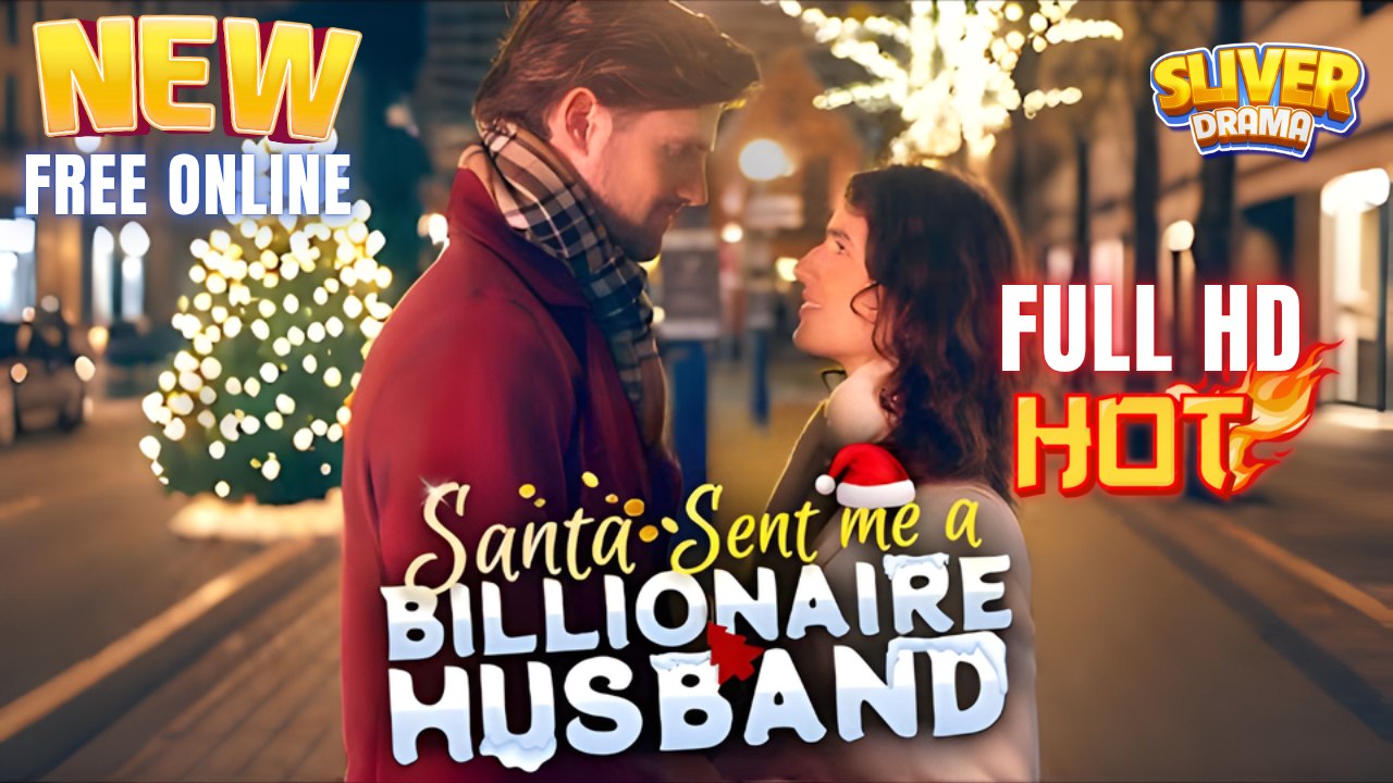 Santa Sent Me A Billionaire Husband Hd I Best Drama Shortfilms Hot Ceo Sweet Romance