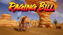 Raging Bill Official Gameplay Trailer