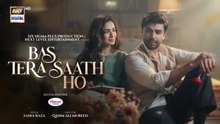 Bas Tera Saath Ho Episode 1 4_MAY_2026___Farhan_Saeed___Sana_Javed___ARY_Digital_Drama(360p)