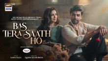 Bas Tera Saath Ho Episode 2 Teaser Farhan_Saeed___Sana_Javed___ARY_Digital_Drama(360p)