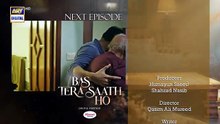 Bas Tera Saath Ho Episode 2 Teaser_Farhan_Saeed___Sana_Javed___ARY_Digital_Drama(360p)