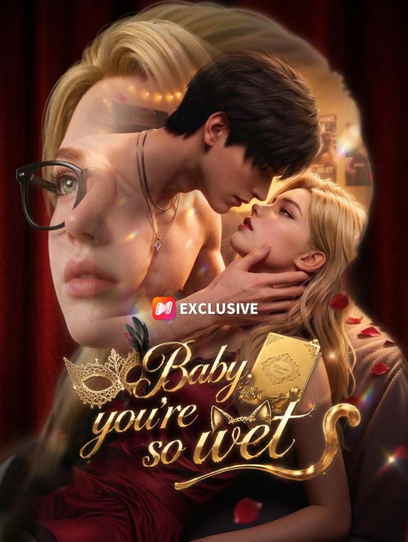 ⁣Baby, you're so wet  - FULL