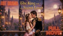 The King And His Secret Lover (ENGL SUBT)