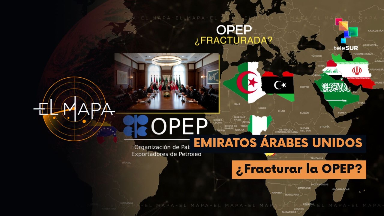 El Mapa | Mapa del día | Emiratos Árabes Unidos | ¿Fracturar la OPEP? 04-05-2026