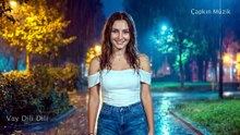 Vay Dili Dili - Çapkın Müzik 137 - Yağmur Yağar Taş Üstüne - Kuş Dili Dili