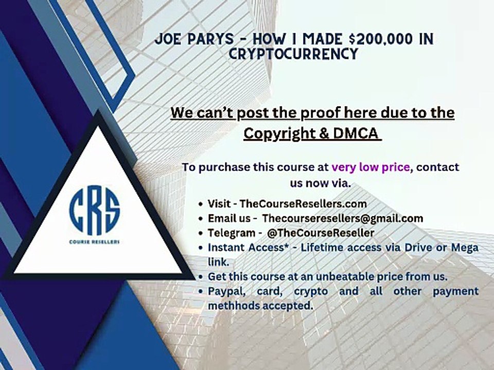 Thecourseresellers.com - Joe Parys – How I Made $200,000 in Cryptocurrency
