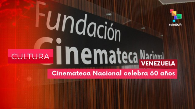 CULTURA EDICIÓN CENTRAL | Venezuela | Se celebra 60 años de la Cinemateca Nacional 04-05-2026