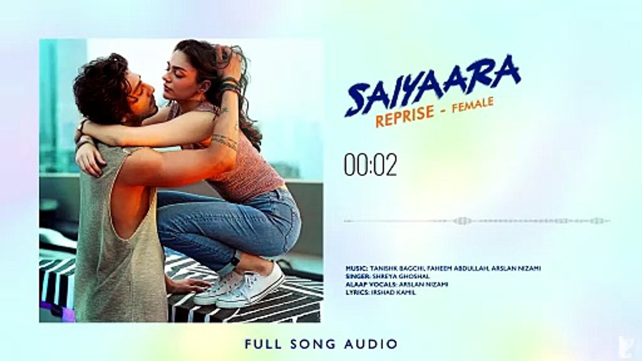 Saiyaara Reprise - Female | Full Song Audio | Saiyaara | Tanishk, Faheem, Arslan | Shreya | Irshad | 30M+ Views Audio