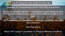 (Courseslibrary.com)The AI Character Sales System by Maor Hani