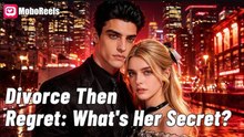 Divorce Then Regret What's Her Secret