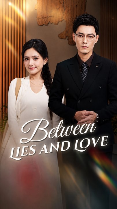 Between Lies and Love – Full EP | CEO Romance Short Drama Series (ENG)