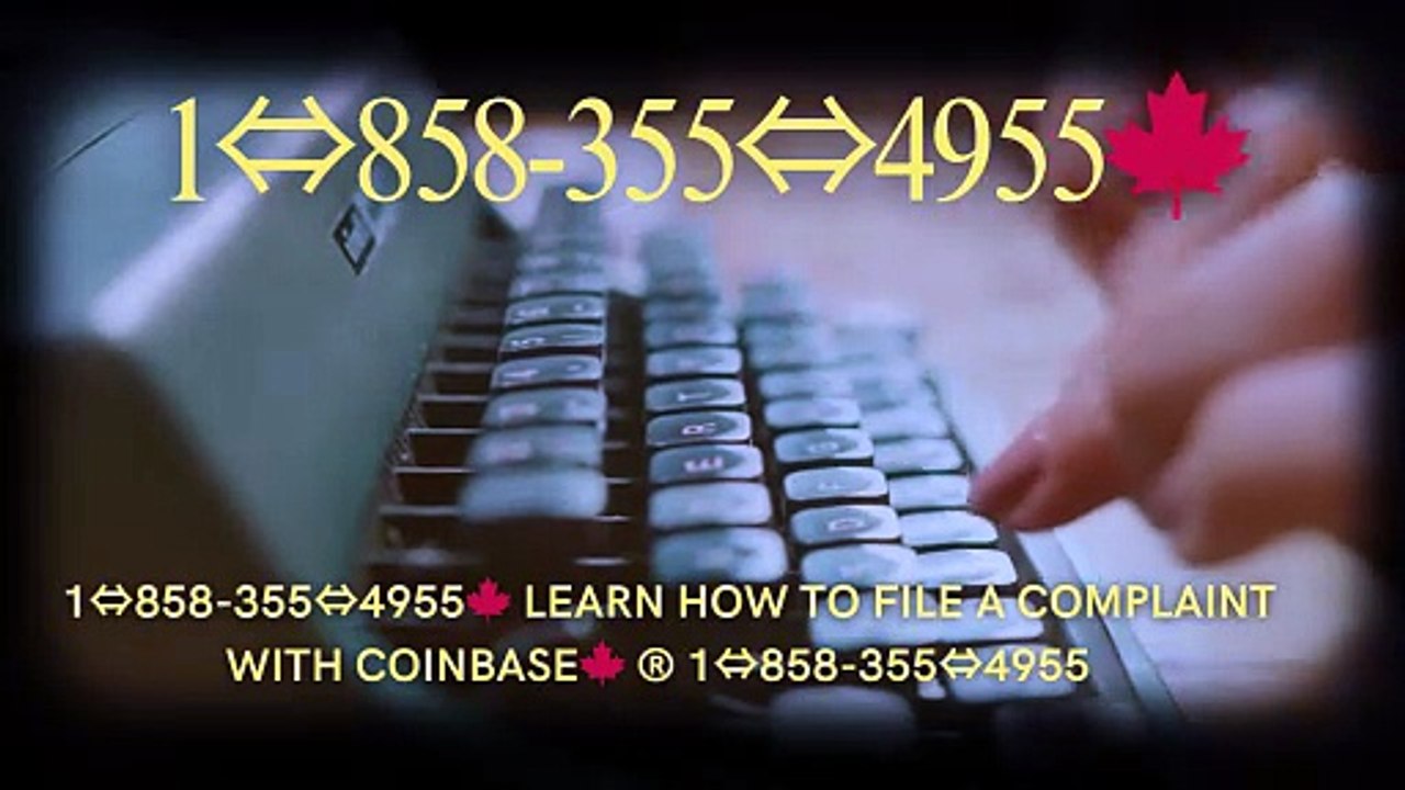 Coinbase® HELP DESK© SUPPoRT℗ Phone NuMber1⇔858-355⇔4955🍁