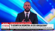 Trindade: “O assunto da Dosimetria já está judicializado”