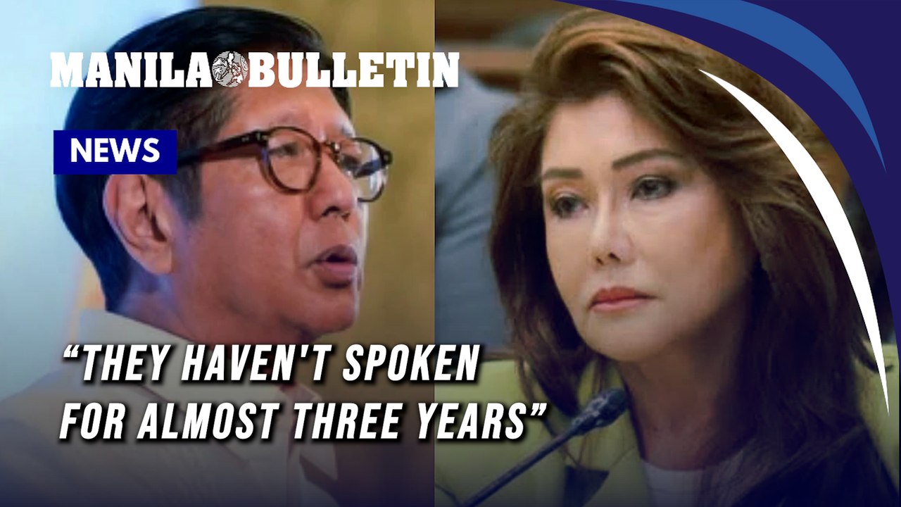 Marcos, sister Imee haven't spoken for almost 3 years