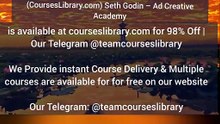 (CoursesLibrary.com) Seth Godin – Ad Creative Academy