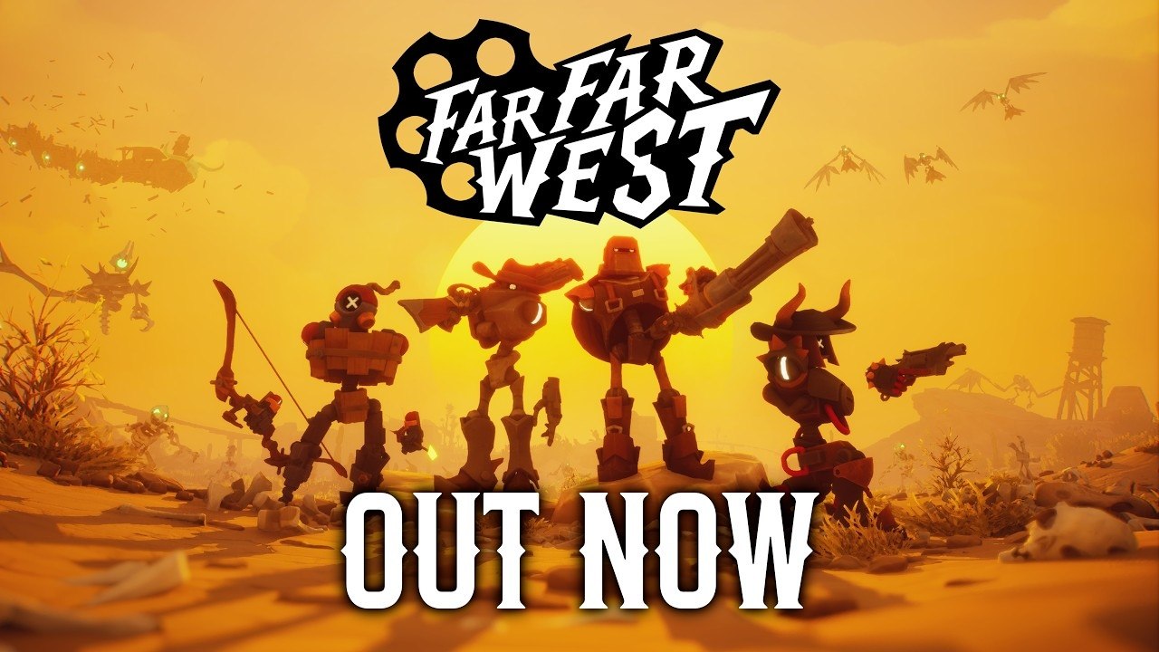 Far Far West - Tráiler Acceso Anticipado
