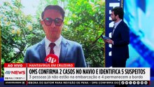 OMS confirma dois casos de hantavírus em cruzeiro