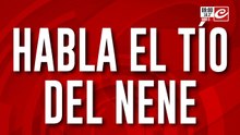 Caso Nahuá: habla el tío del pequeño sustraído en Corrientes