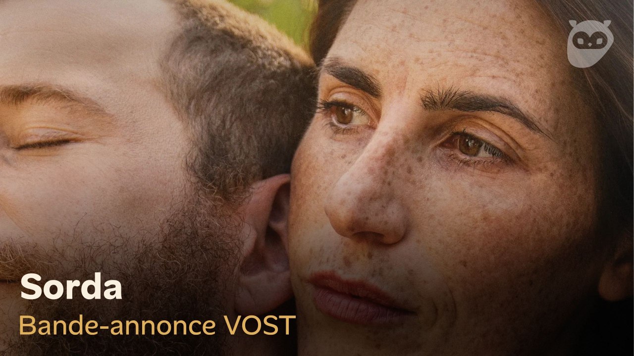 SORDA Bande-annonce VOST : un drame intime à fleur de peau