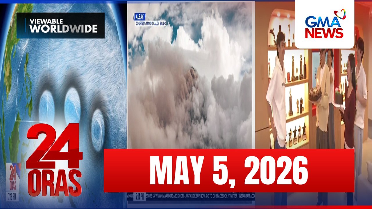24 Oras Express: MAY 05, 2026 [HD]