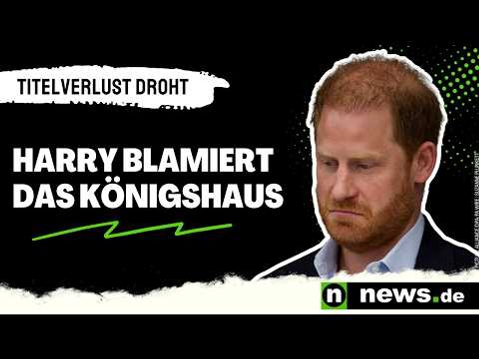 Prinz William : Harry blamiert das Königshaus - jetzt droht auch noch der Titelverlust