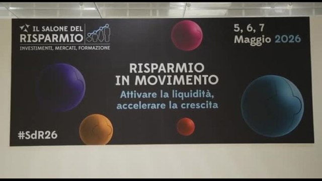 Apre il Salone del risparmio: liquidità sia al servizio della crescita