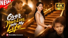 [New Film] Over Your Lies Into My Life | Full Movie (2026)