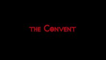The Convent  Biss in alle Ewigkeit Film deutsch