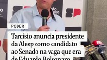 Tarcísio anuncia presidente da Alesp como candidato ao Senado na vaga que era de Eduardo Bolsonaro