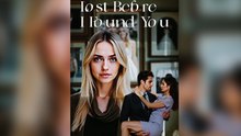 Lost Before I Found You