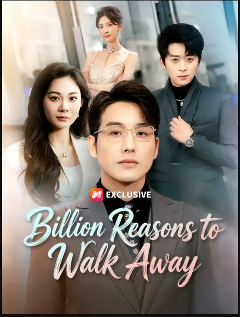Billion Reasons to Walk Away- Full Drama Movie English Sub