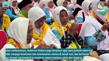 Lepas 484 Jemaah Haji Kaltara, Gubernur Zainal Pesan Jaga Kesehatan