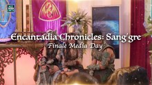 NSOTV: Encantadia Chronicles: Sang'gre Finale Media Day (Online Exclusive)