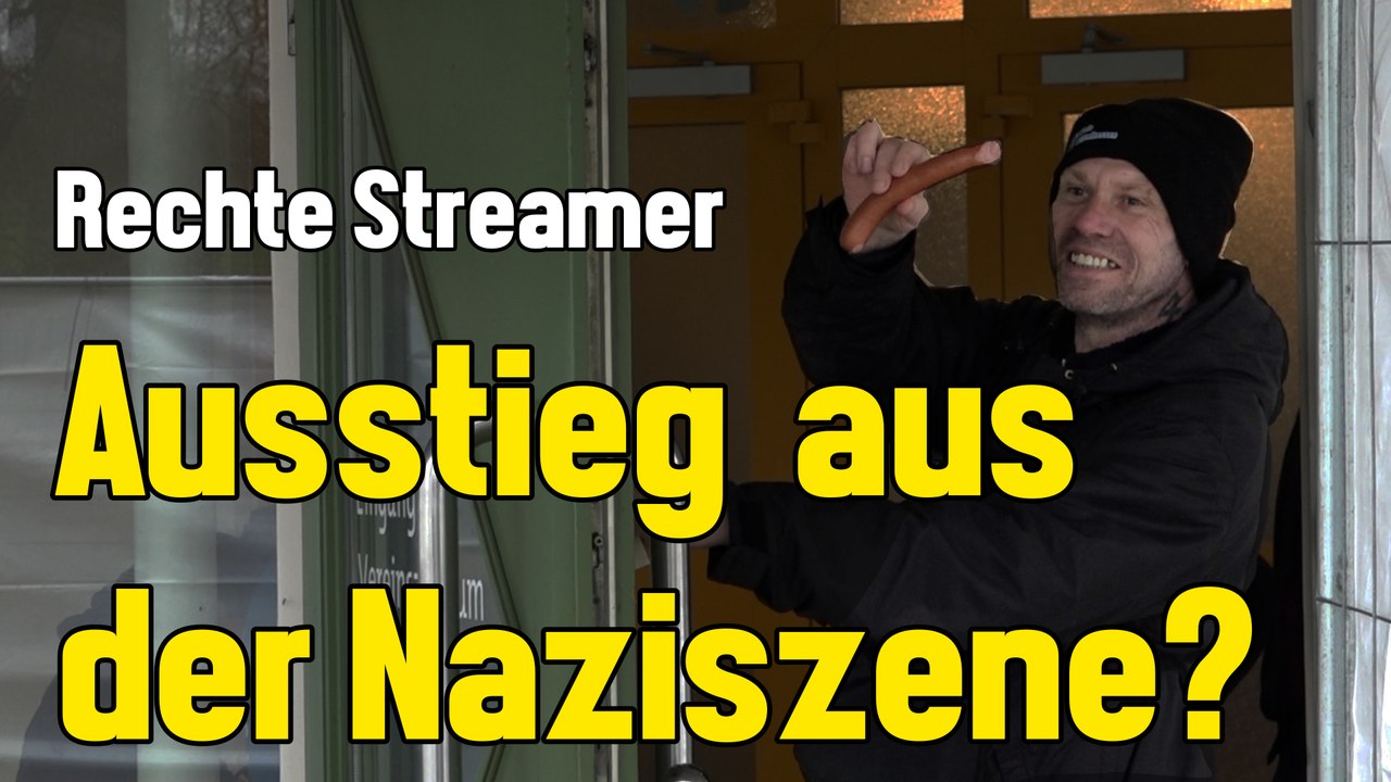 Achtung Streamer von rechts bis rechtsextrem