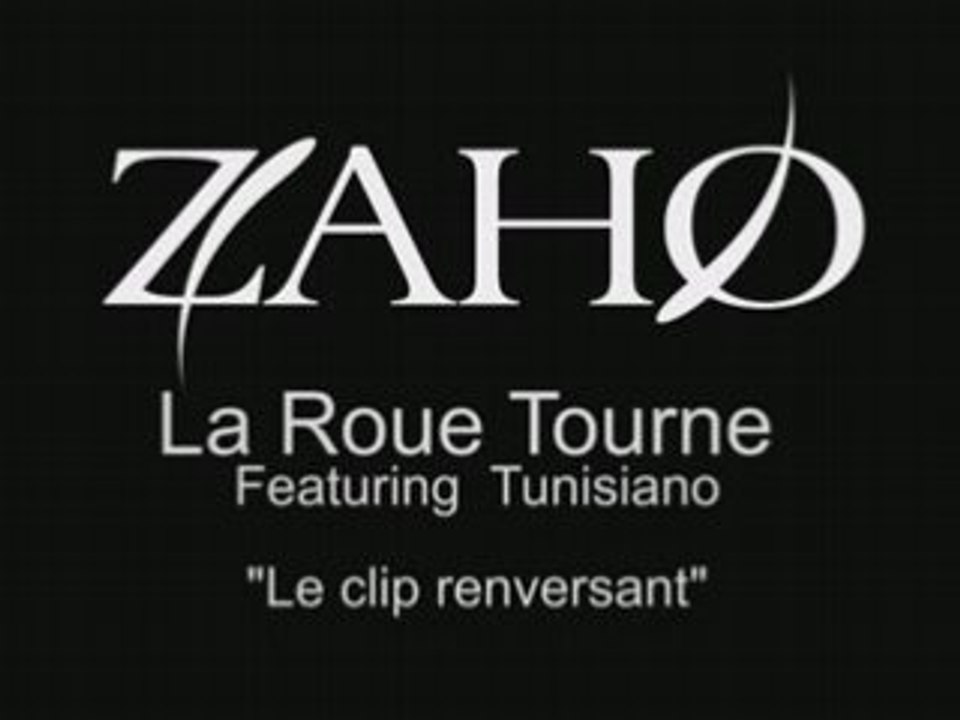 Zaho tunisiano La roue tourne teaser