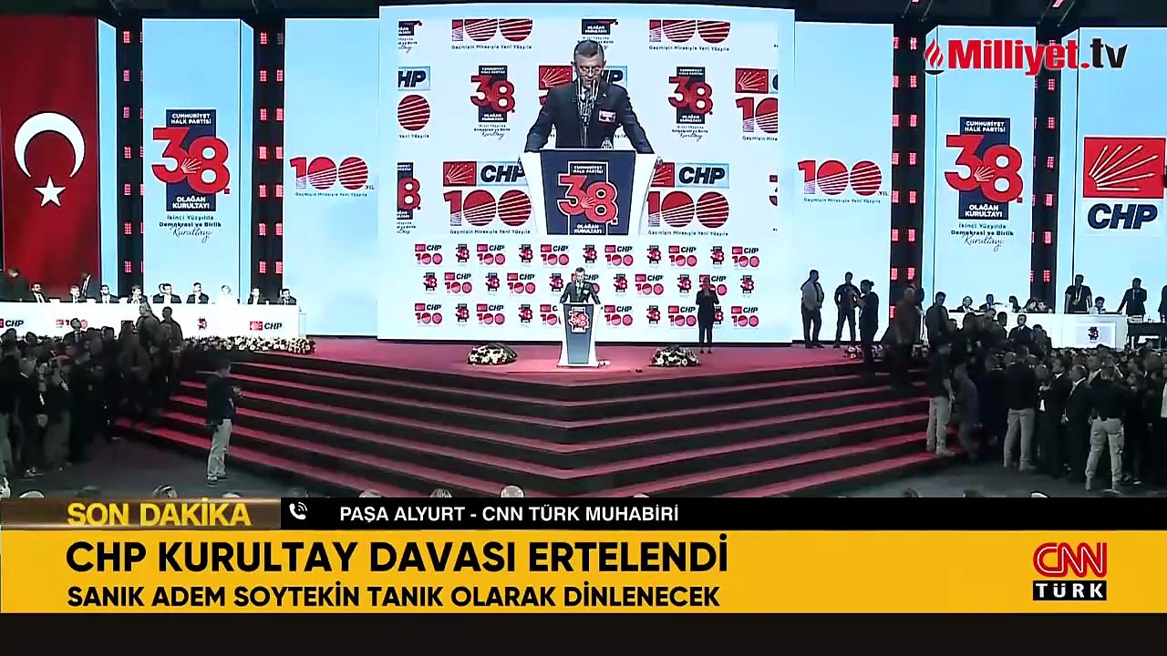 CHP'nin 'Şaibeli Kurultay' davasında yeni gelişme: Duruşma 1 Temmuz’a ertelendi