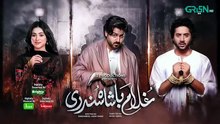 Ghulam Bashah Sundri Ep 34 - Imran Ashraf - Zaviyar Nauman Ijaz - Hina Afridi