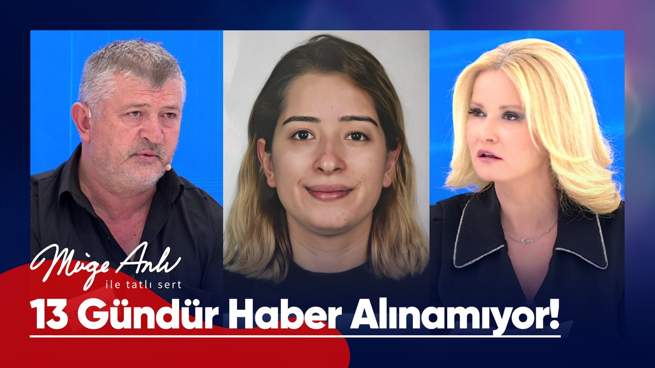 25 yaşındaki Derya Gül'ü arıyoruz! - Müge Anlı ile Tatlı Sert 6 Mayıs 2026