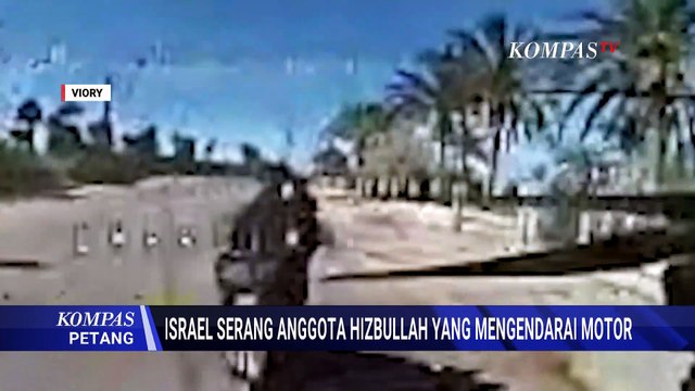 Detik-Detik Israel Serang Anggota Hizbullah yang Mengendarai Motor | KOMPAS PETANG
