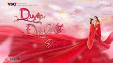 Duyên Định Một Đêm - Nhất Dạ Tân Nương - Tập 22 - HDC Media