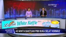 AS dan Negara Teluk Ajukan Resolusi DK PBB Kecam Iran Blokade Selat Hormuz | KOMPAS PETANG