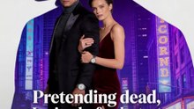 Pretending dead, I gained a fresh start (2026) - Full Movie HD 1080P