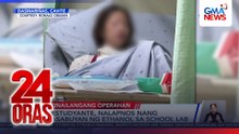 2 students suffer burns in their school lab | 24 Oras