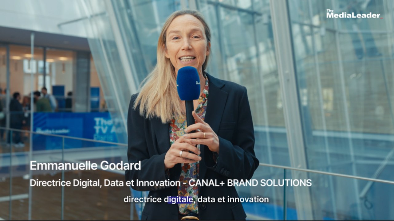 Interview d'EMMANUELLE GODARD (CANAL+ BRAND SOLUTIONS)