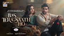 Bas Tera Saath Ho Episode1