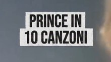 Prince in 10 canzoni
