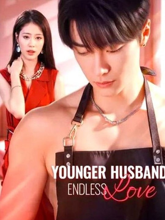 🍉💚 Younger Husband, Endless Love