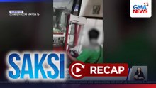 Ilegal na LPG refilling station; Patay sa sunog; Kopya ng Justice committee report, pinabibigay na sa mga kongresista | Saksi