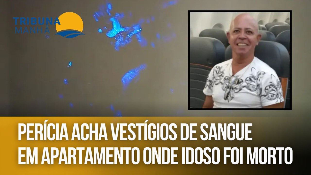 Perícia acha vestígios de sangue em apartamento onde idoso foi morto